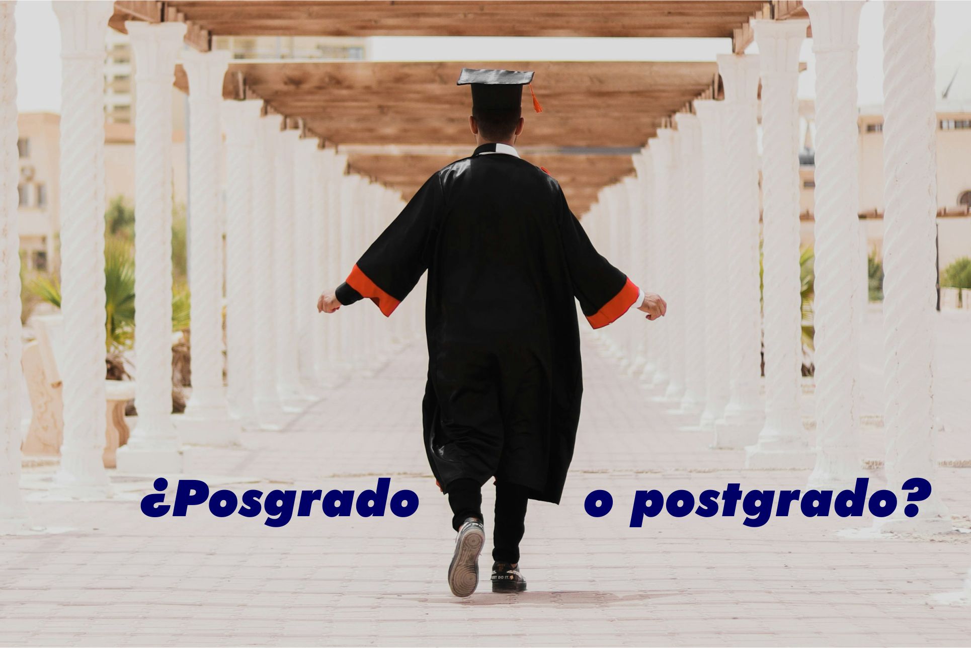 ¿“Posgrado” o “postgrado”?